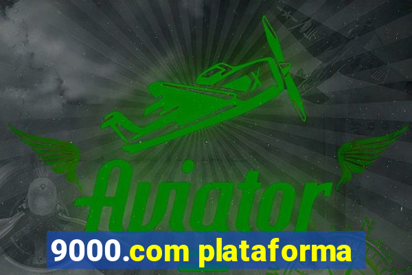 9000.com plataforma